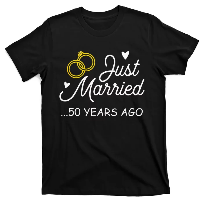 50th Wedding Anniversary Just Married 50 Years Ago T-Shirt