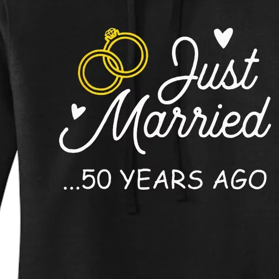 50th Wedding Anniversary Just Married 50 Years Ago Women's Pullover Hoodie