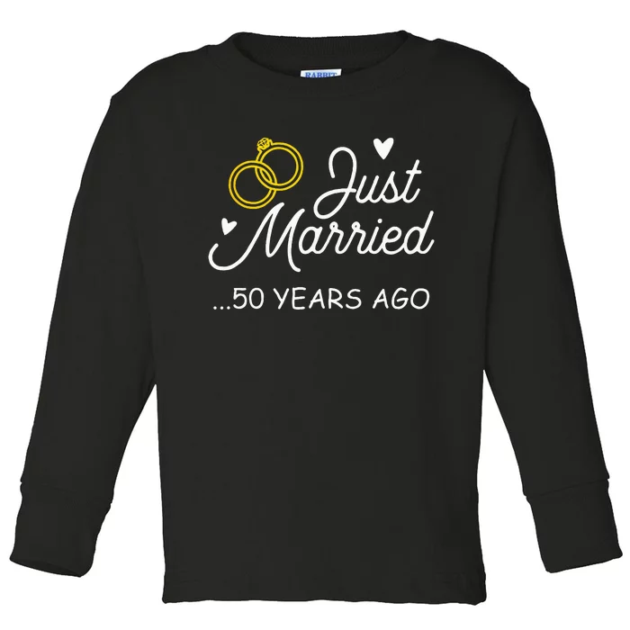 50th Wedding Anniversary Just Married 50 Years Ago Toddler Long Sleeve Shirt