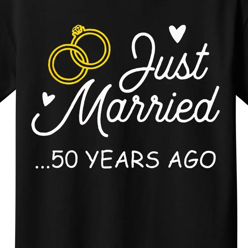 50th Wedding Anniversary Just Married 50 Years Ago Kids T-Shirt