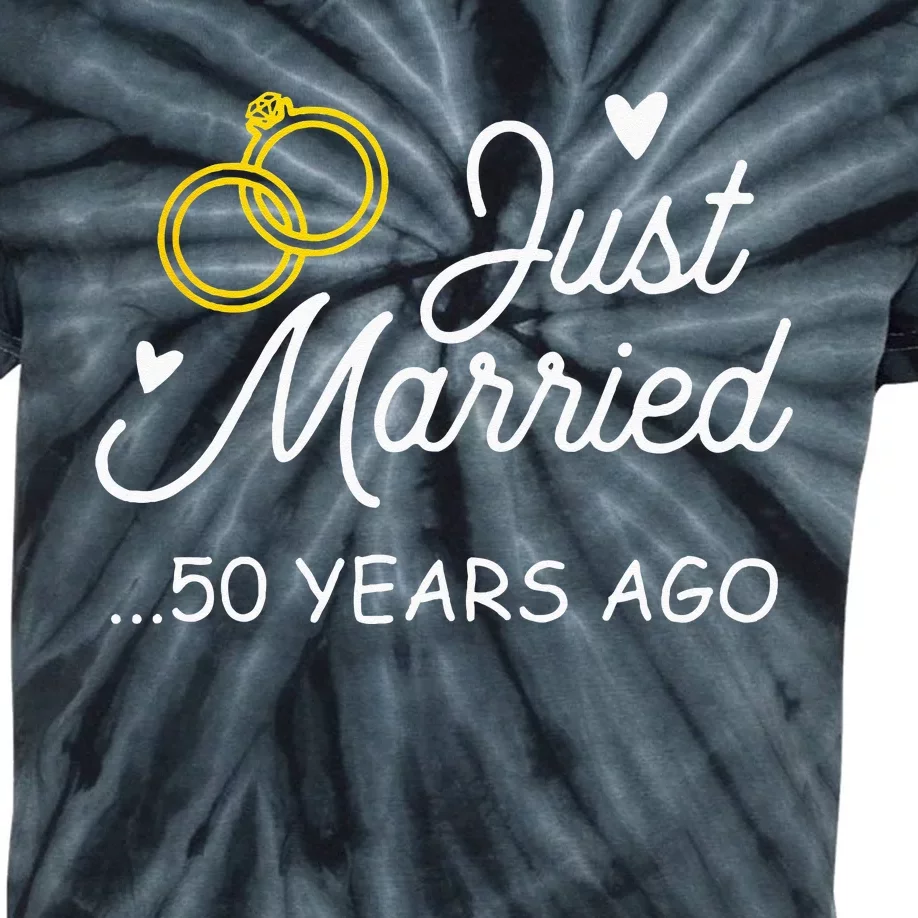 50th Wedding Anniversary Just Married 50 Years Ago Kids Tie-Dye T-Shirt