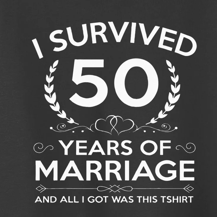 50th Wedding Anniversary Gifts Couples Husband Wife 50 Years Toddler T-Shirt