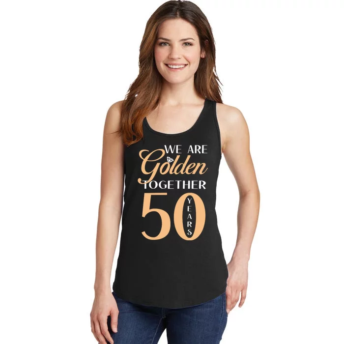 50th Wedding Anniversary We Are Golden Together 50 Years Ladies Essential Tank