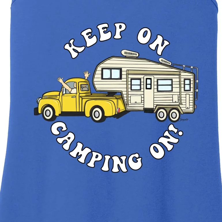 5th Wheel Keep On Camping On! Fifth Wheel Camper Gift Ladies Essential Tank