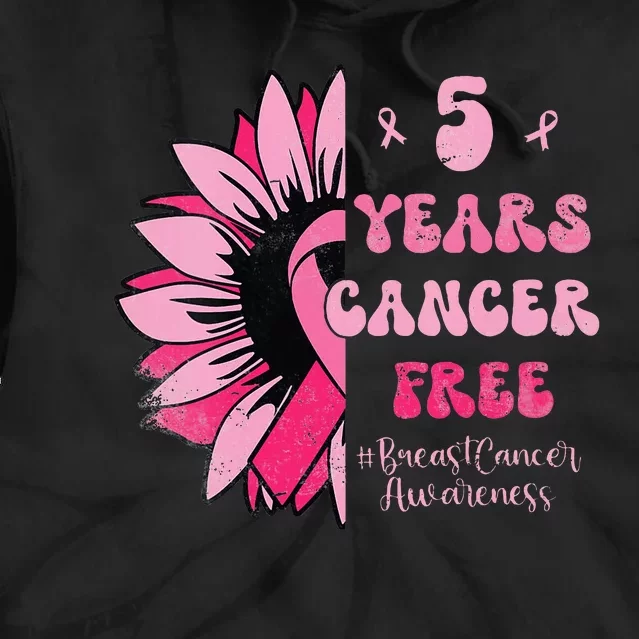 5 Year Cancer Free Breast Cancer Awareness Sunflower Women Tie Dye Hoodie