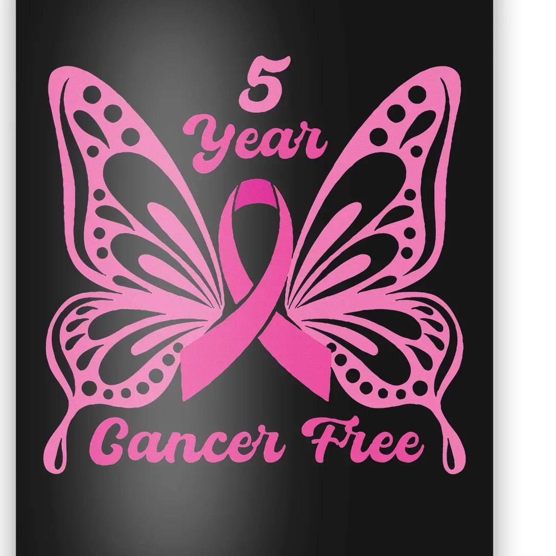 5 Year Cancer Free Breast Cancer Awareness Butterfly Women Poster