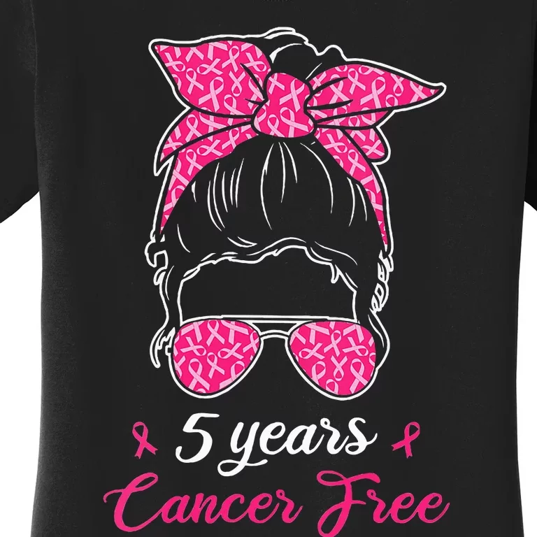 5 Year Cancer Free Breast Cancer Awareness Messy Bun Girl Women's T-Shirt