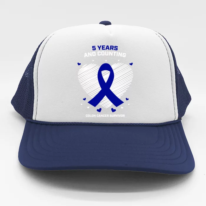 5 Years Cancer Free Funny Gift Colon Cancer Survivor Gift Trucker Hat