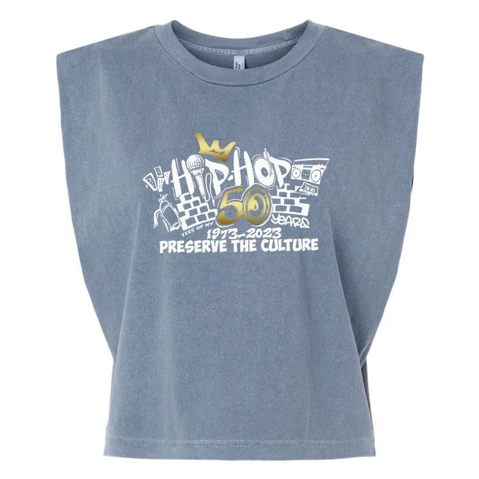 50 Years Hip Hop Preserve The Culture 50th Anniversary Garment-Dyed Women's Muscle Tee