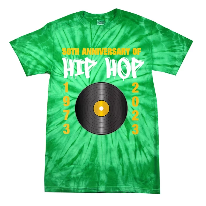 50 Years Hip Hop Vinyl Retro 50th Anniversary Celebration Tie-Dye T-Shirt