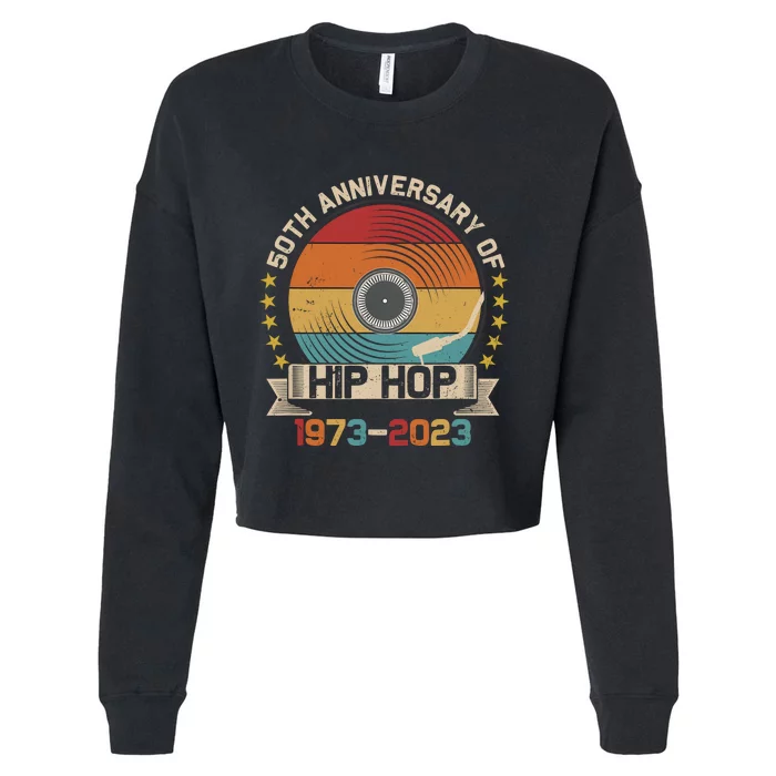 50 Years Hip Hop Vinyl Retro 50th Anniversary Celebration Cropped Pullover Crew