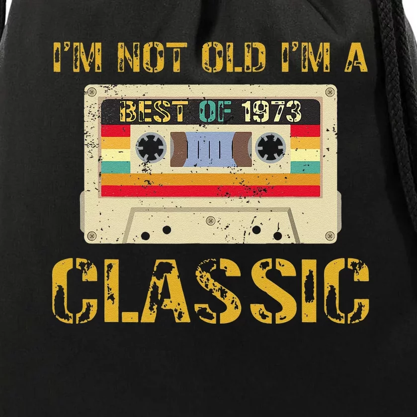 50 Years I'm Not Old I'm A Classic Cassette 50th Birthday Drawstring Bag