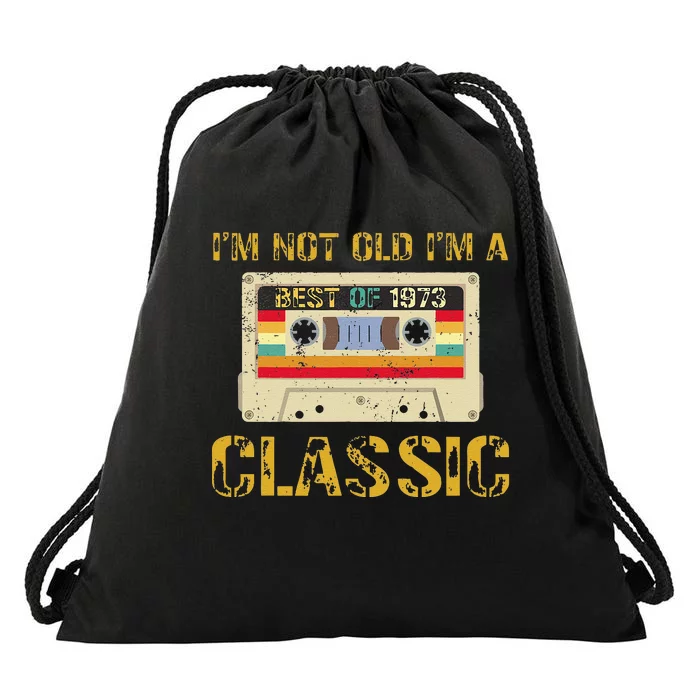 50 Years I'm Not Old I'm A Classic Cassette 50th Birthday Drawstring Bag