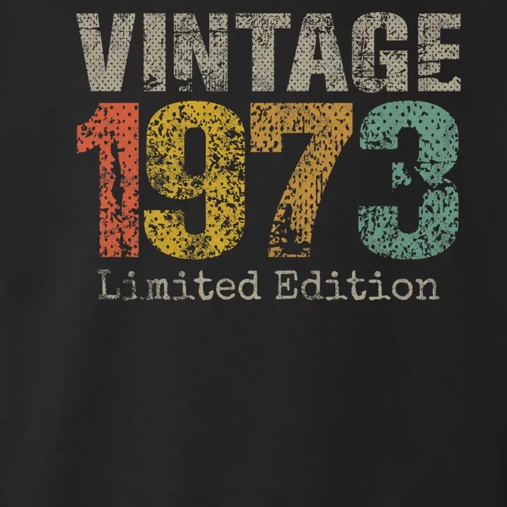 51 Year Old Gifts Vintage 1973 Limited Edition 51st Birthday Toddler Hoodie