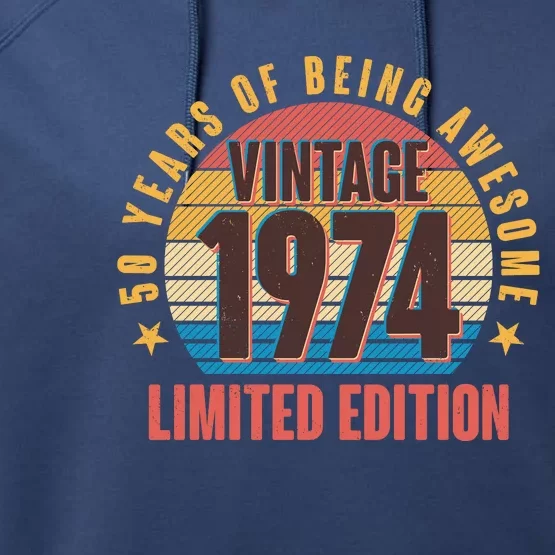 50 Years Of Being Awesome 1974 Limited Edition Vintage Retro Performance Fleece Hoodie