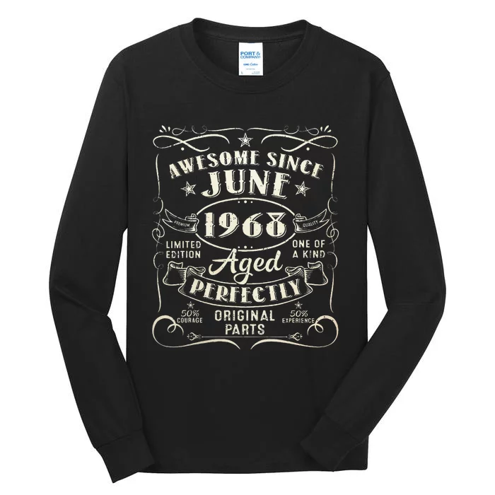 55 Year Old Awesome Since June 1968 55th Birthday Tall Long Sleeve T-Shirt