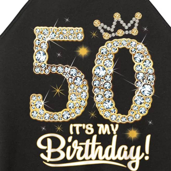 50 years old It's my Birthday 50th Birthday Diamond Crown Women’s Perfect Tri Rocker Tank