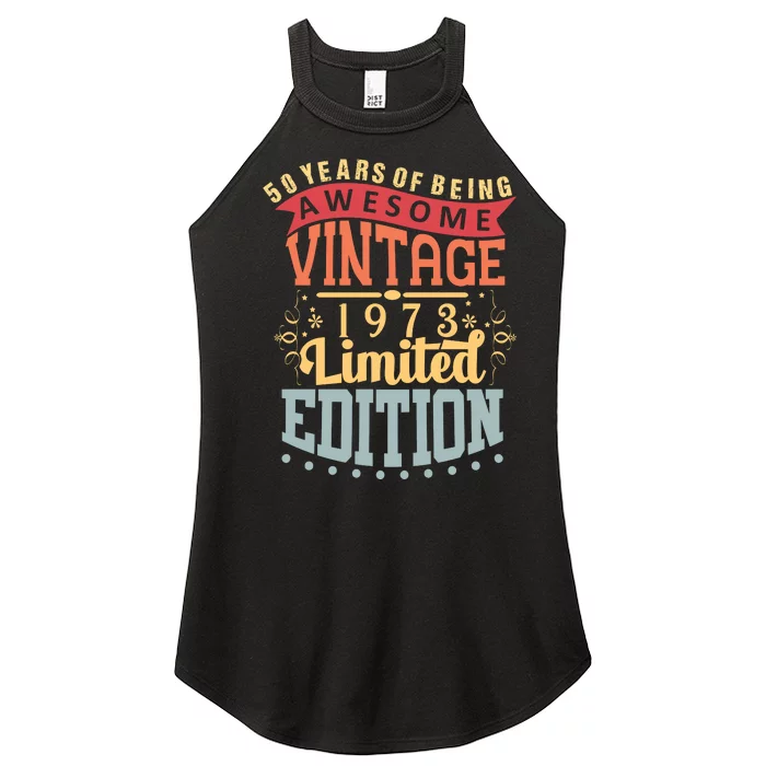 50 Years Of Being Awesome Vintage 1973 Women’s Perfect Tri Rocker Tank