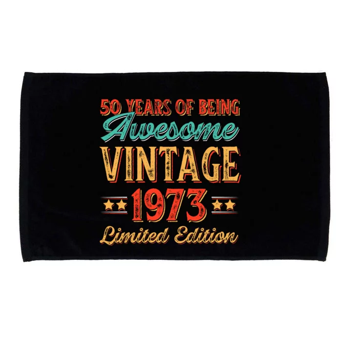 50 Years Of Being Awesome Vintage 1973 Microfiber Hand Towel