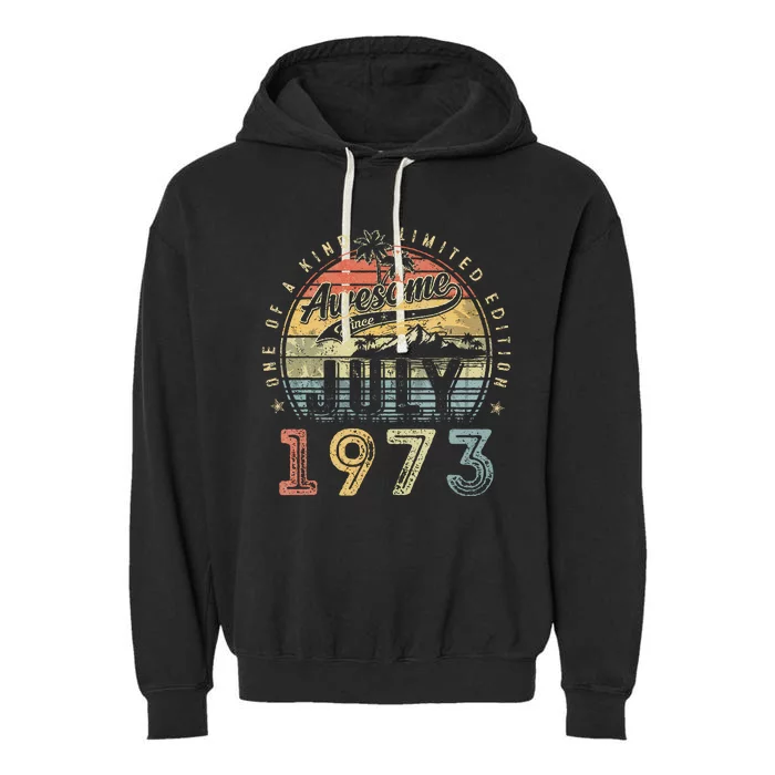 50 Year Old Awesome Since July 1973 50th Birthday Garment-Dyed Fleece Hoodie