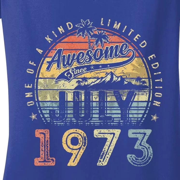 50 Year Old Awesome Since July 1973 50th Birthday Women's V-Neck T-Shirt