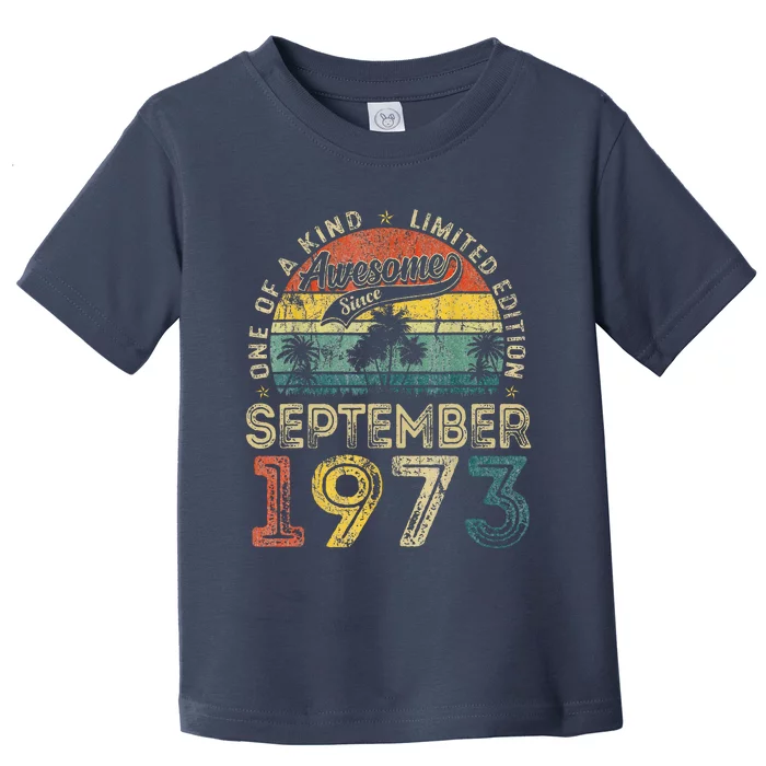 50 Years Old September 1973 Vintage Retro 50th Birthday Toddler T-Shirt