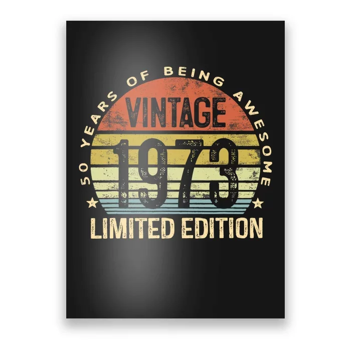 50 Years Old Gift Vintage 1973 50th Birthday Gifts Poster