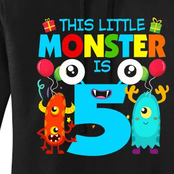 5 Year Old Gifts This Little Monster Is 5th Birthday Boy Women's Pullover Hoodie