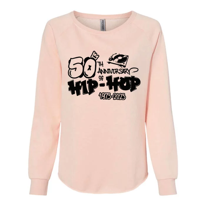 50 Years Old 50th Anniversary Of Hip Hop Graffiti DJ Vinyl Womens California Wash Sweatshirt