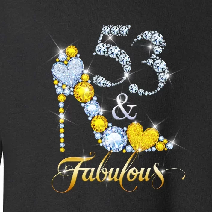 53 years old It's my Birthday 53th Birthday Diamond Crown Toddler Sweatshirt