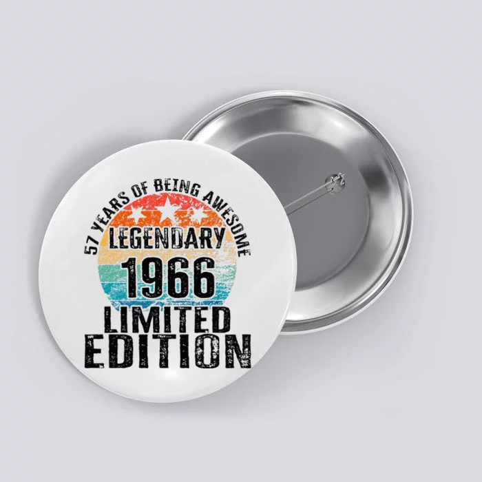 57 Years Of Being Awesome Vintage 1966 Limited Edition Button