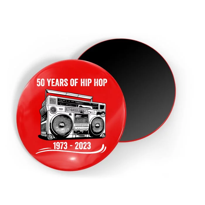 50 Years Of Hip Hop 50th Anniversary Of Rap Magnet