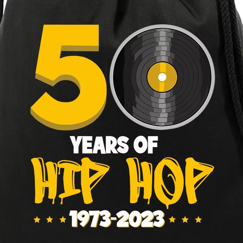 50 Years Of Hip Hop Born 1973 Bronx New York 50 Years Old Drawstring Bag