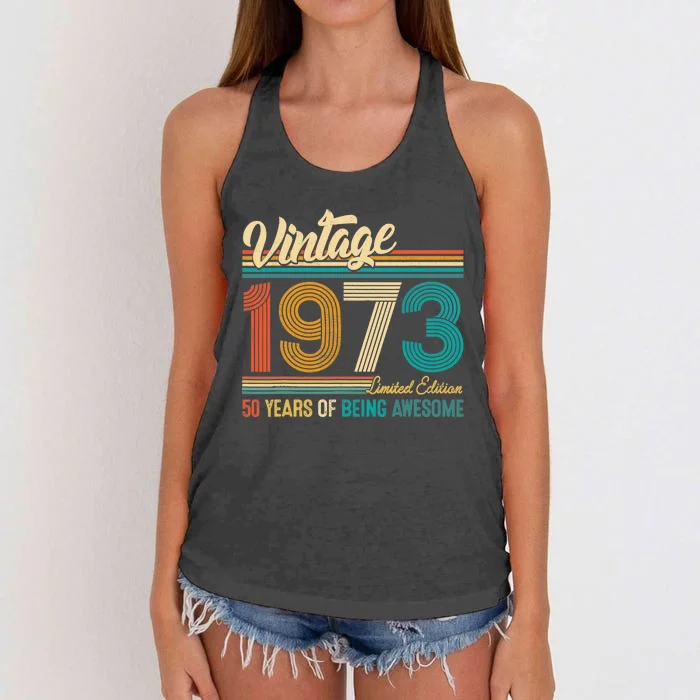 50 Years Old Vintage 1973 Limited Edition 50th Birthday Gift Women's Knotted Racerback Tank