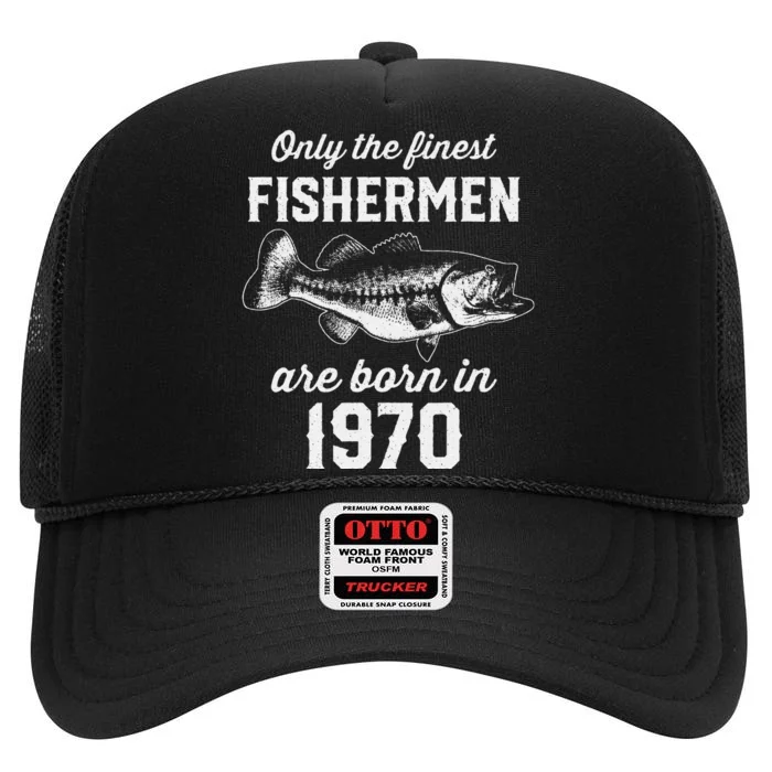 53 Year Old Fishing Fisherman 1970 53rd Birthday High Crown Mesh Trucker Hat