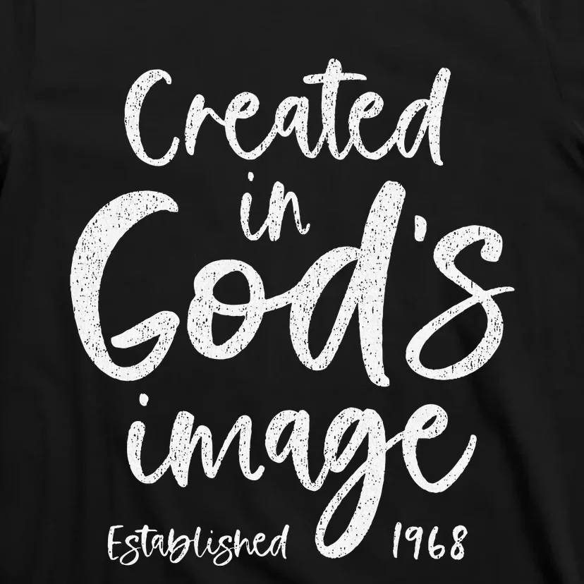 56 Year Old Christian Love Jesus And God 1968 56th Birthday T-Shirt