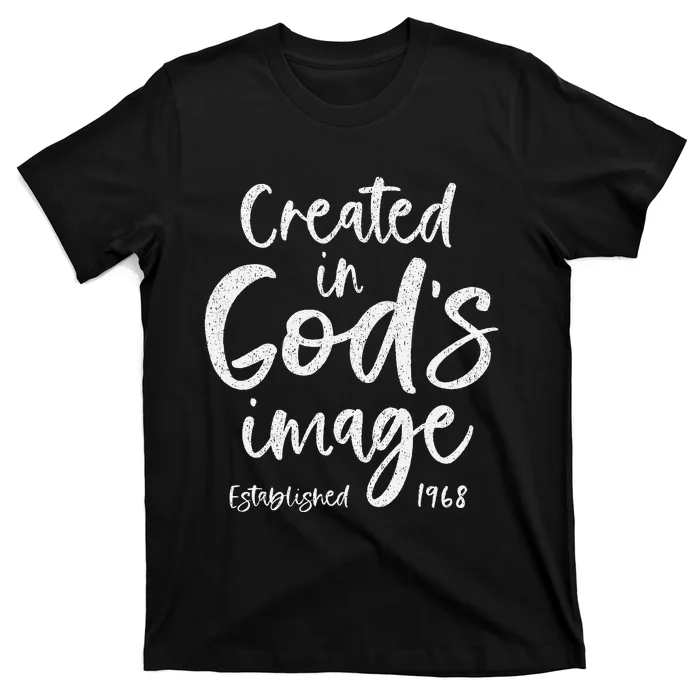 56 Year Old Christian Love Jesus And God 1968 56th Birthday T-Shirt