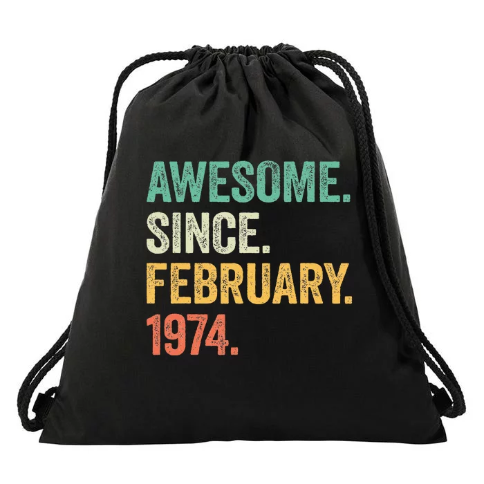 50 Year Old Gifts Awesome Since February 1974 50th Birthday Drawstring Bag