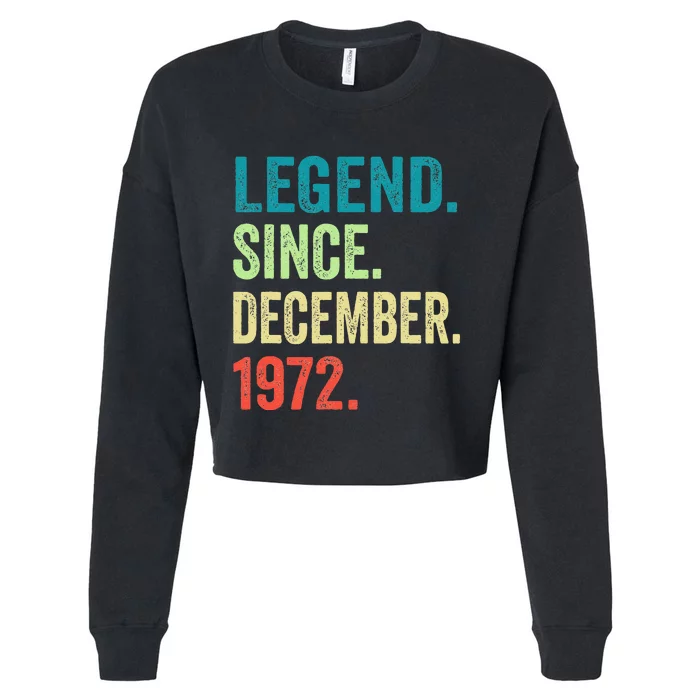 50 Year Old Gifts Vintage December 1972 50th Birthday Gift Cute Cropped Pullover Crew