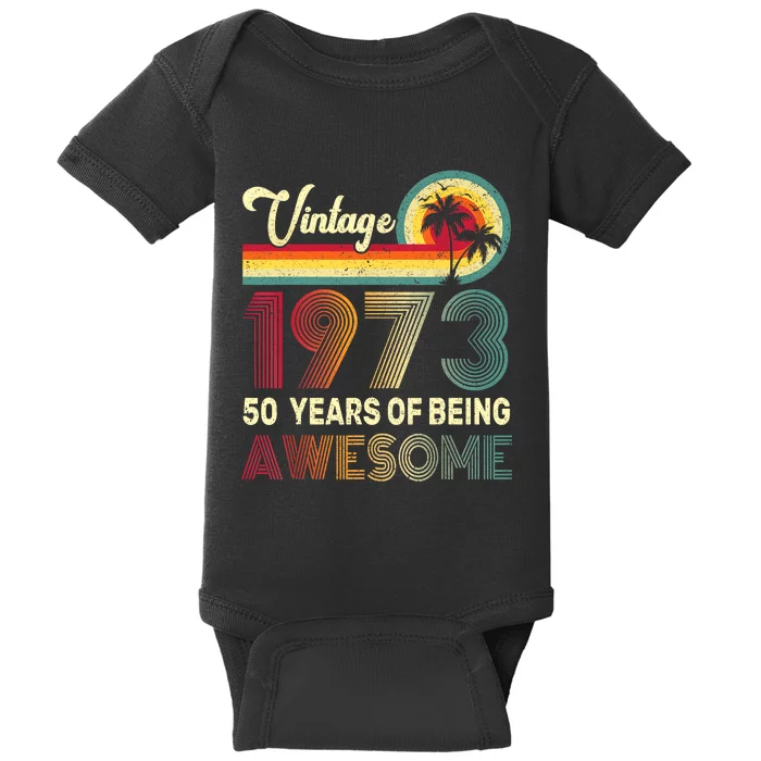 50 Years Old 1973 Vintage 50th Birthday Men Women Baby Bodysuit