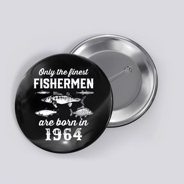 58 Years Old Fishing Fisherman 1964 Birthday Button