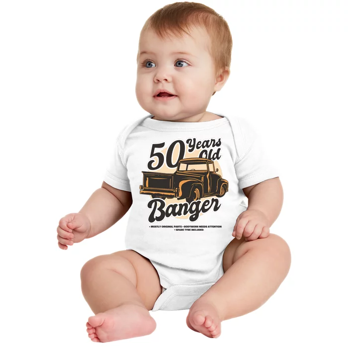 50 Years Old Banger Funny Birthday Baby Bodysuit