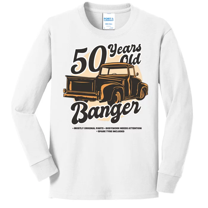 50 Years Old Banger Funny Birthday Kids Long Sleeve Shirt