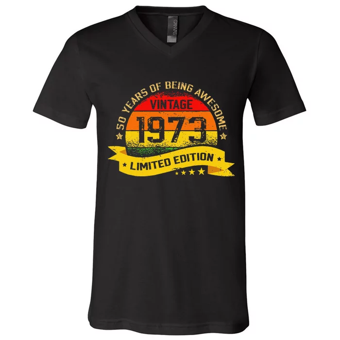 50 Year Old Vintage 1973 Limited Edition 50th Birthday Love V-Neck T-Shirt