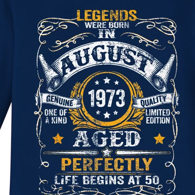 50 Year Old Legends Since August 1973 50th Birthday Gift Baby Long Sleeve Bodysuit