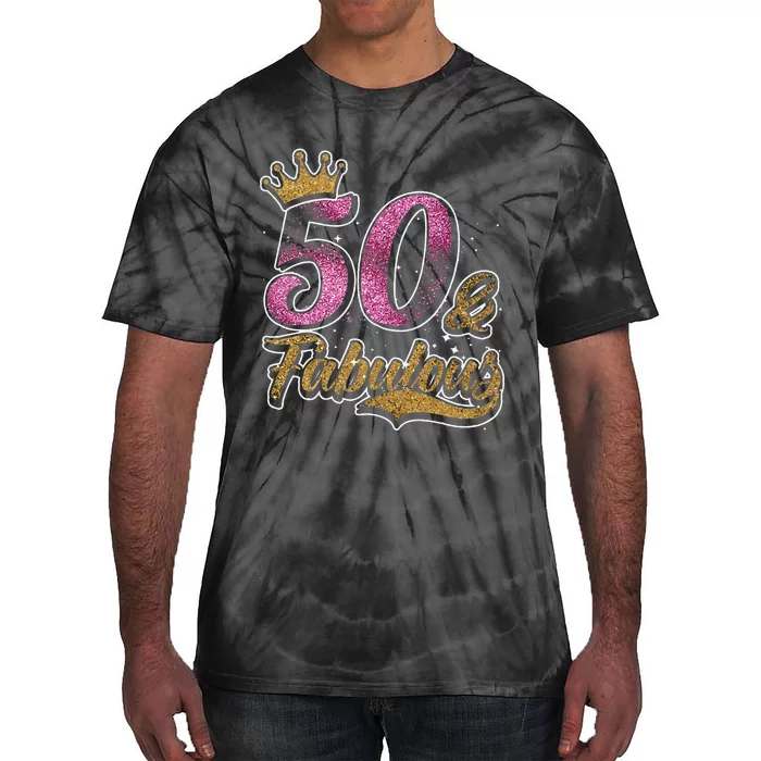 50 Years Old & Fabulous 50th Birthday Crown Design Tie-Dye T-Shirt