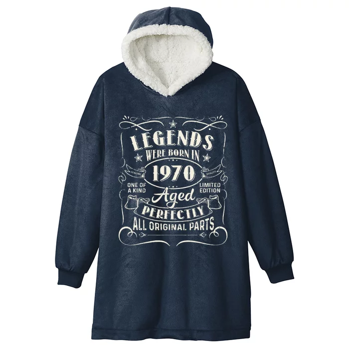 53 Years Old Gifts Legends Were Born In 1970 53rd Birthday Hooded Wearable Blanket