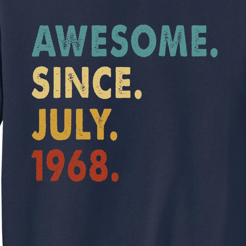 55 Year Old Awesome Since July 1968 55th Birthday Gift Sweatshirt