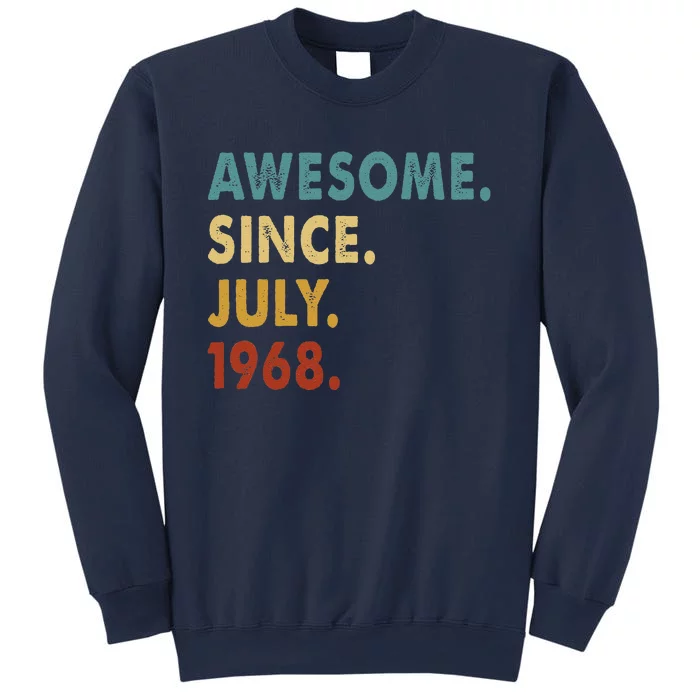 55 Year Old Awesome Since July 1968 55th Birthday Gift Sweatshirt