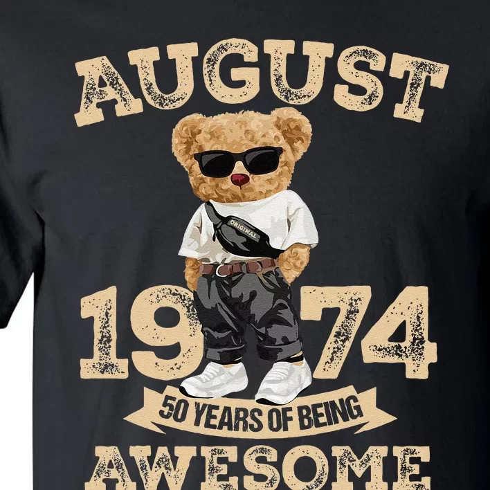 50 Year Of Being Awesome August 1974 Cool 50th Birthday Gift Tall T-Shirt